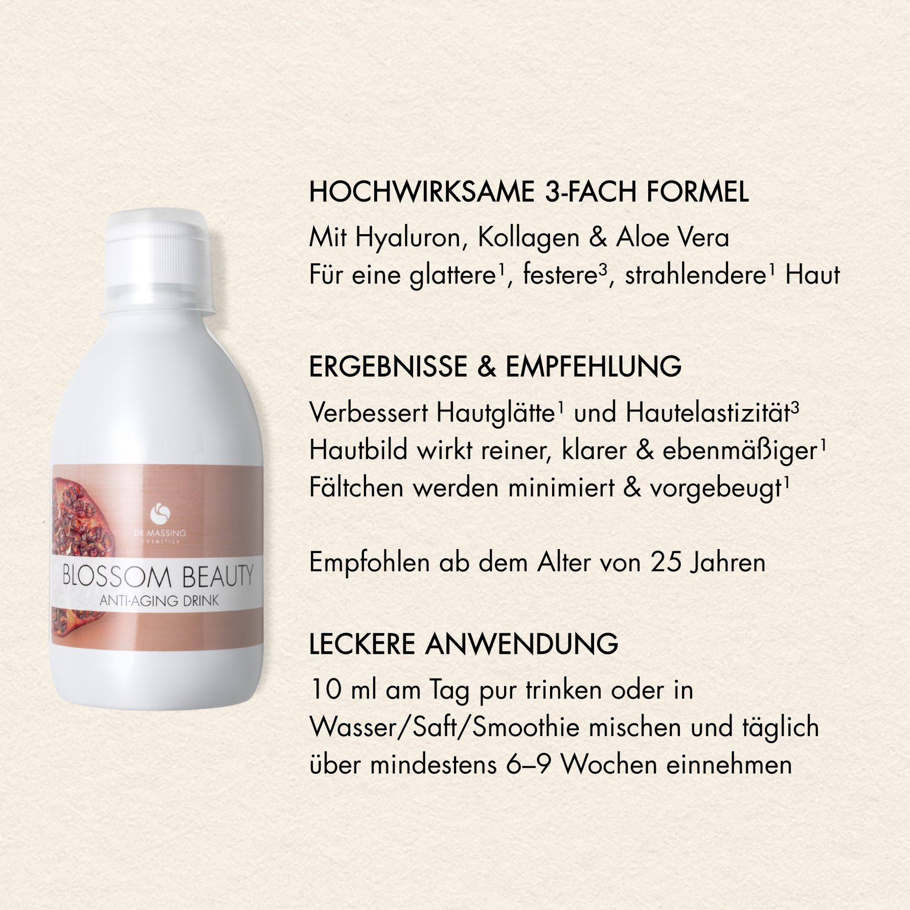 Übersicht der Vorteile des Dr. Massing Blossom Beauty Anti-Aging Drink, wie: "Hochwirksame 3-fach Formel", "Für ein besseres Hautbild", "erste Ergebnisse nach ca. 30 bis 60 Tagen" und "leckere Anwendung"