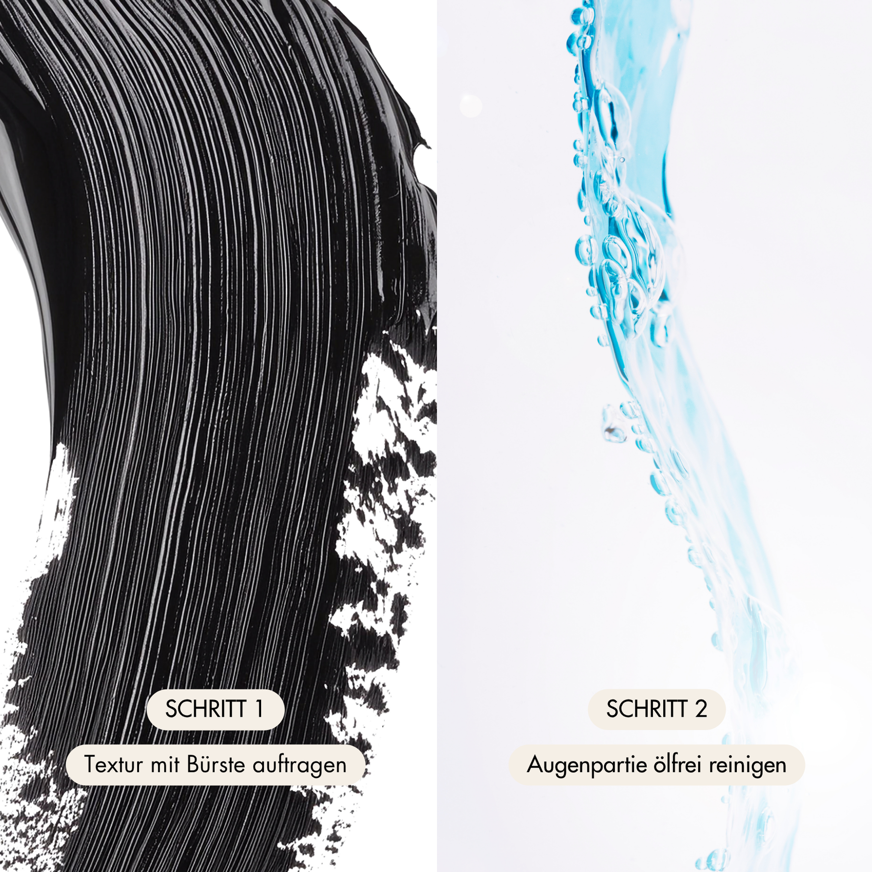 Anwendung mit Schritt 1 Volume Mascara schwarze Textur und Eye Cleanser Wassertextur