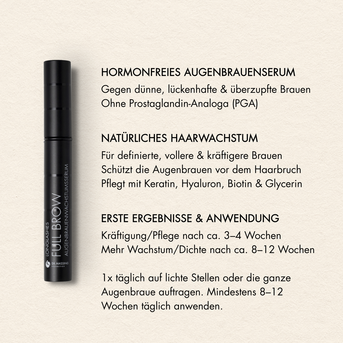 Übersicht der Vorteile des Dr. Massing Full Brow Augenbrauenserums, wie: "Hormonfreies Augenbrauenserum", "Natürliches Haarwachstum", "erste Ergebnisse & Anwendung"