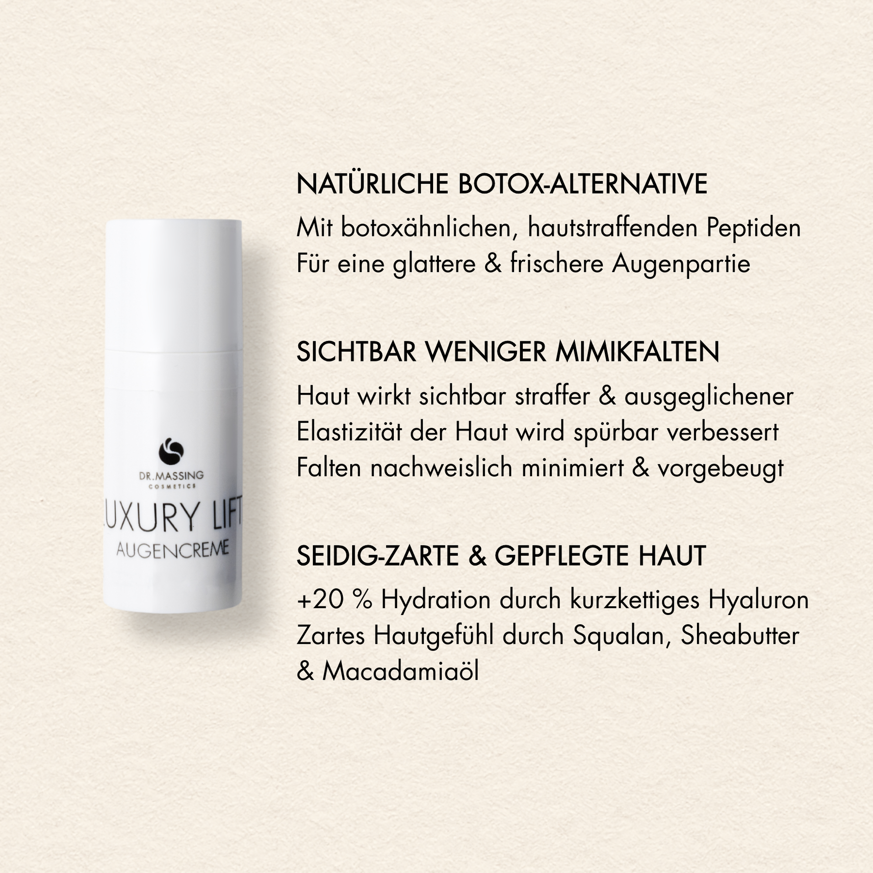 Produktvorteile der Luxury Lift Augencreme - Natürliche Botox-Alternative, sichtbar weniger Mimikfalten, seidig-zarte und gepflegte Haut, leichte Anwendung
