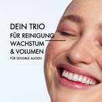 Portrait einer jungen Frau. Neben ihrem Gesicht steht in schwarzer Schrift: "Dein Trio für Reinigung, Wachstum und Volumen für sensible Augen"