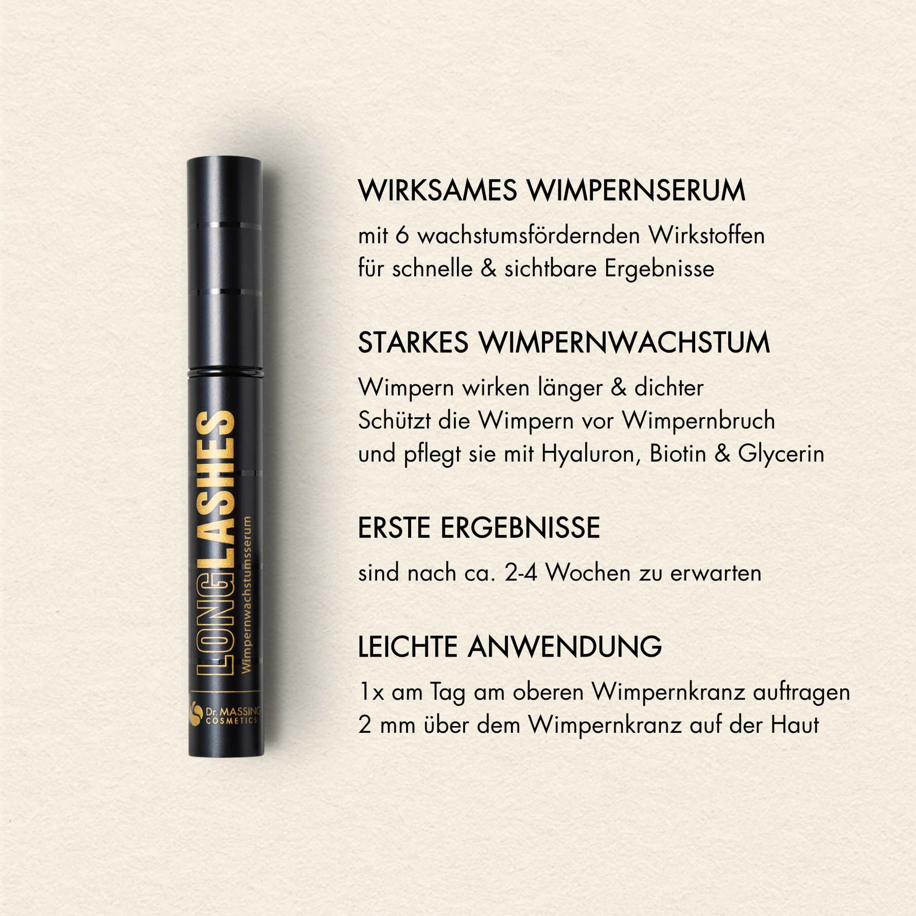 Übersicht der Vorteile des Dr. Massing Long Lashes Classic Wimpernserums, wie: "wirksames Wimpernwachstum", "starkes Wimpernwachstum", "erste Ergebnisse nach zwei bis vier Wochen" und "leichte Anwendung"