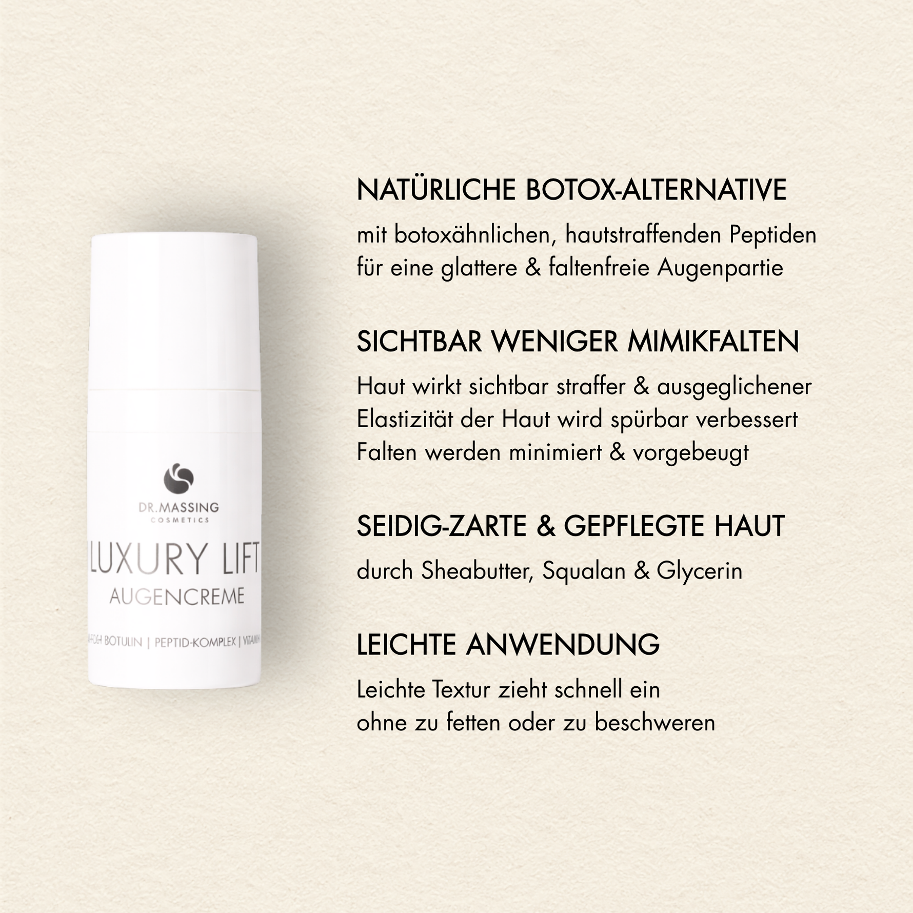 Produktvorteile der Luxury Lift Augencreme - Natürliche Botox-Alternative, sichtbar weniger Mimikfalten, seidig-zarte und gepflegte Haut, leichte Anwendung